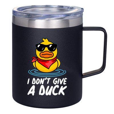 Funny I Dont Give A Duck 12oz Stainless Steel Coffee Mug