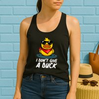 Funny I Dont Give A Duck Womens Tank Top
