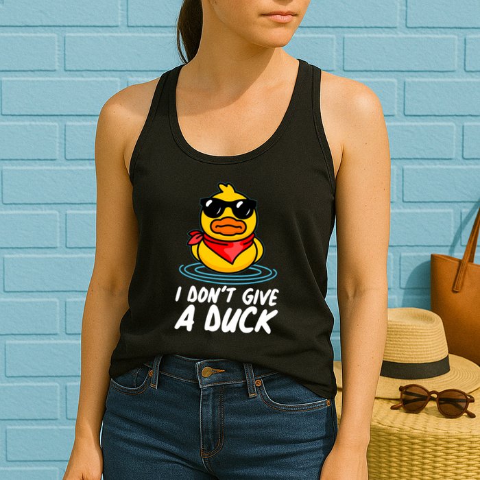 Funny I Dont Give A Duck Womens Tank Top