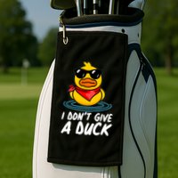 Funny I Dont Give A Duck Golf Towel