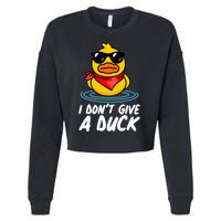 Funny I Dont Give A Duck Cropped Pullover Crew