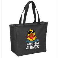 Funny I Dont Give A Duck Zip Tote Bag