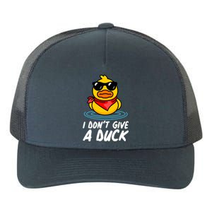 Funny I Dont Give A Duck Yupoong Adult 5-Panel Trucker Hat