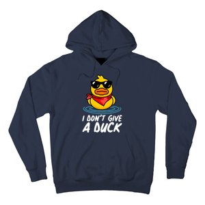 Funny I Dont Give A Duck Hoodie