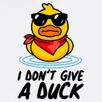 Funny I Dont Give A Duck Garment-Dyed Sweatshirt