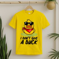 Funny I Dont Give A Duck T-Shirt
