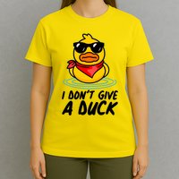Funny I Dont Give A Duck T-Shirt