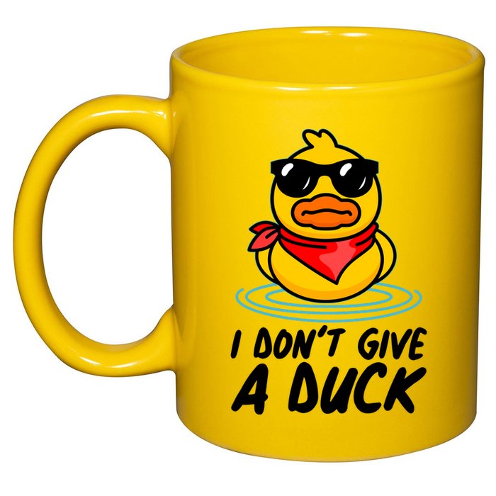 Funny I Dont Give A Duck 11oz C Handle Ceramic Mug