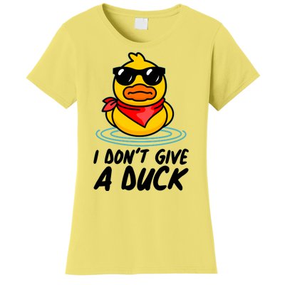 Funny I Dont Give A Duck Women's T-Shirt