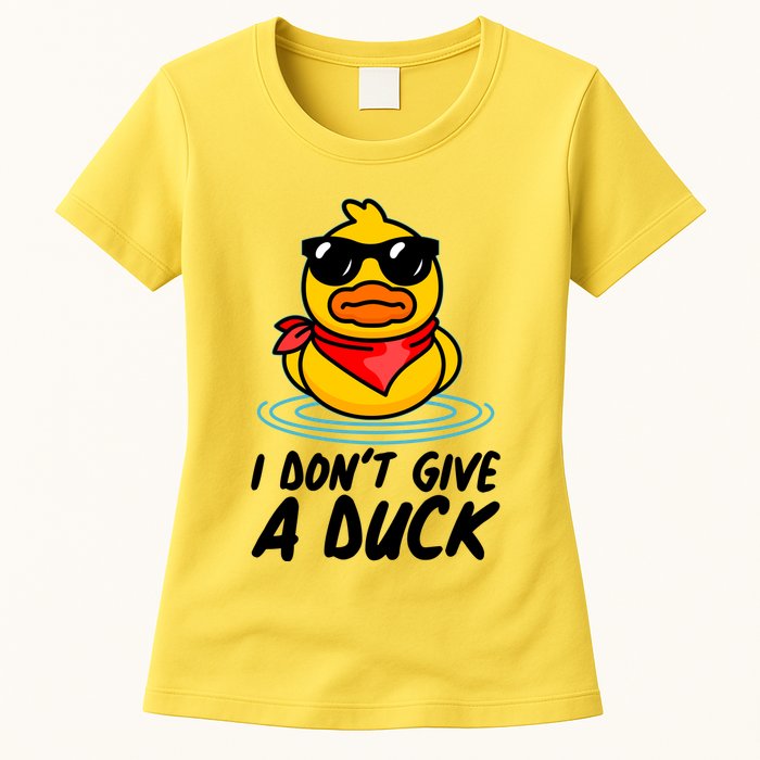 Funny I Dont Give A Duck Womens T-Shirt