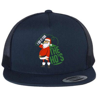 Funny I Do It For The Hos Ugly Christmas Gift Flat Bill Trucker Hat