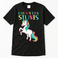 Funny I Do My Own Stunts Broken Arm Cute Magical Unicorn Tall T-Shirt