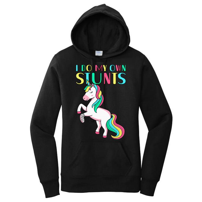 Funny I Do My Own Stunts Broken Arm Cute Magical Unicorn Women's Pullover Hoodie