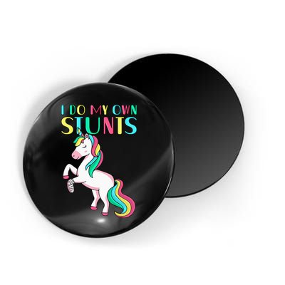 Funny I Do My Own Stunts Broken Arm Cute Magical Unicorn Magnet