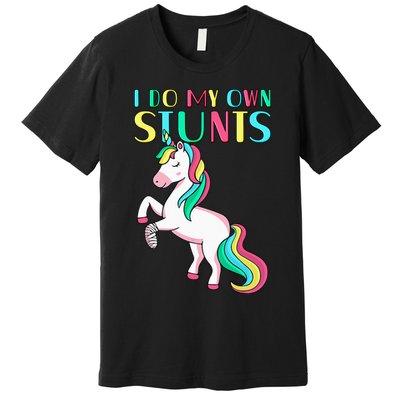 Funny I Do My Own Stunts Broken Arm Cute Magical Unicorn Premium T-Shirt