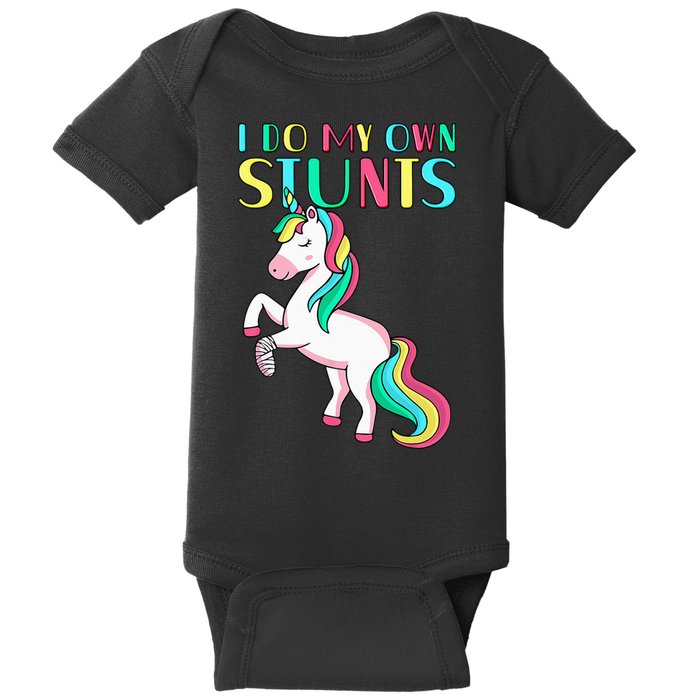 Funny I Do My Own Stunts Broken Arm Cute Magical Unicorn Baby Bodysuit