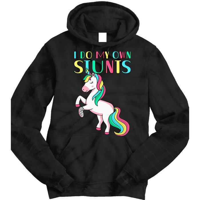 Funny I Do My Own Stunts Broken Arm Cute Magical Unicorn Tie Dye Hoodie