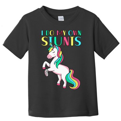 Funny I Do My Own Stunts Broken Arm Cute Magical Unicorn Toddler T-Shirt