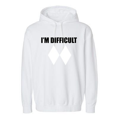 Funny I'm Difficulgift Double Black Diamond Ski Gift Garment-Dyed Fleece Hoodie