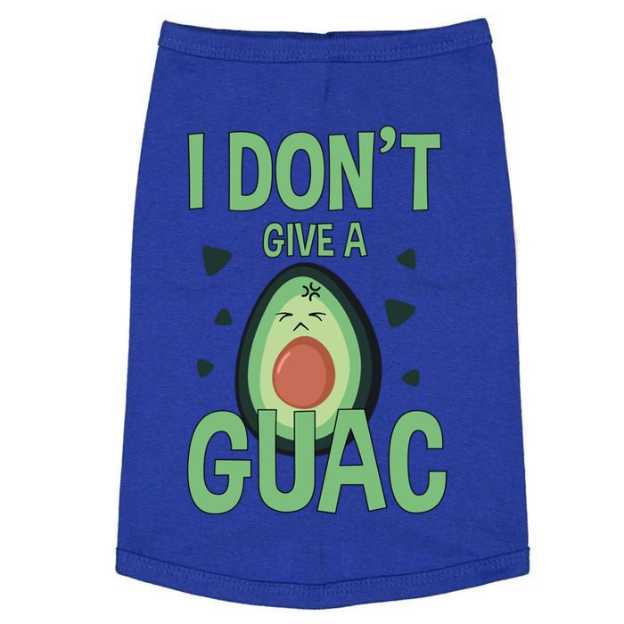 Funny I Don't Give A Guac Avocado Gift Tee Love Guac Great Gift Doggie Tank