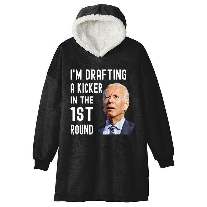 Funny Im Drafting A Kicker In The 1st Round Biden Confused Gift Hooded Wearable Blanket