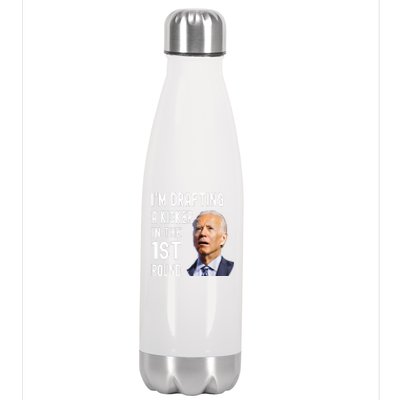 Funny Im Drafting A Kicker In The 1st Round Biden Confused Gift Stainless Steel Insulated Water Bottle