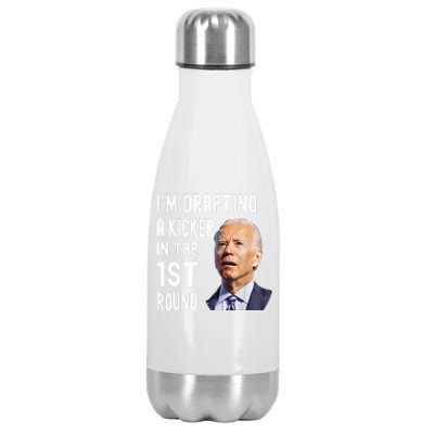 Funny Im Drafting A Kicker In The 1st Round Biden Confused Gift Stainless Steel Insulated Water Bottle