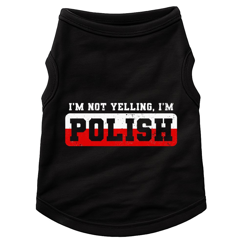 Funny I DonT Scream IM Polish Funny Doggie Tank