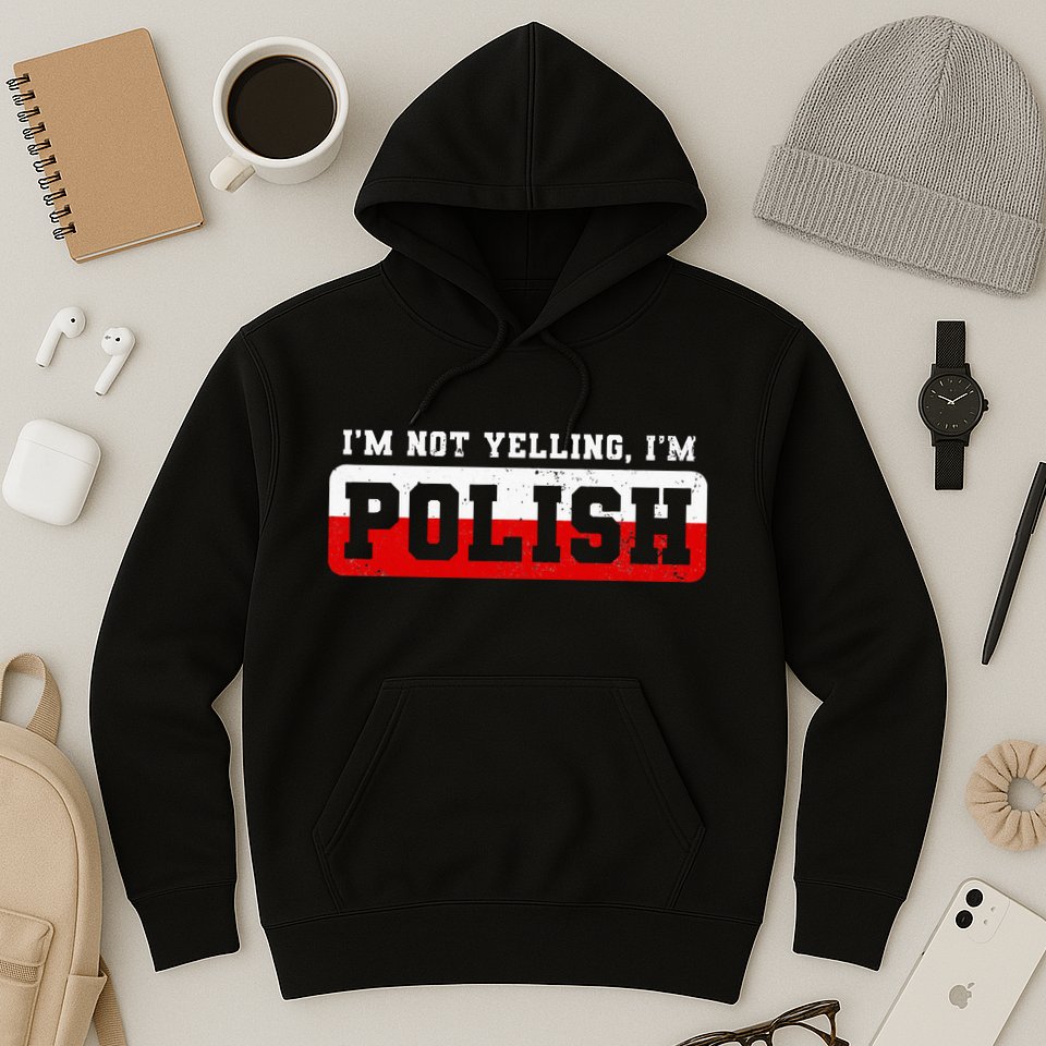 Funny I DonT Scream IM Polish Funny Hoodie