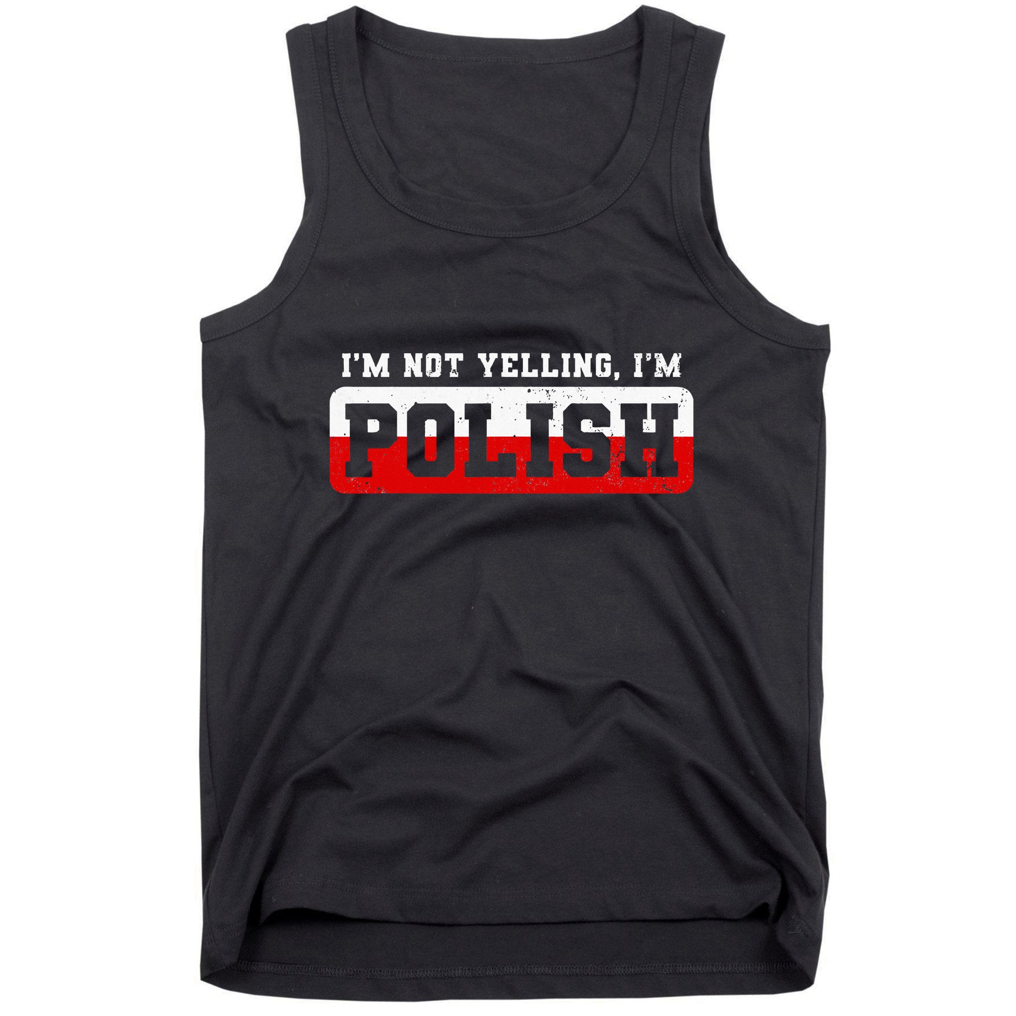 Funny I DonT Scream IM Polish Funny Tank Top