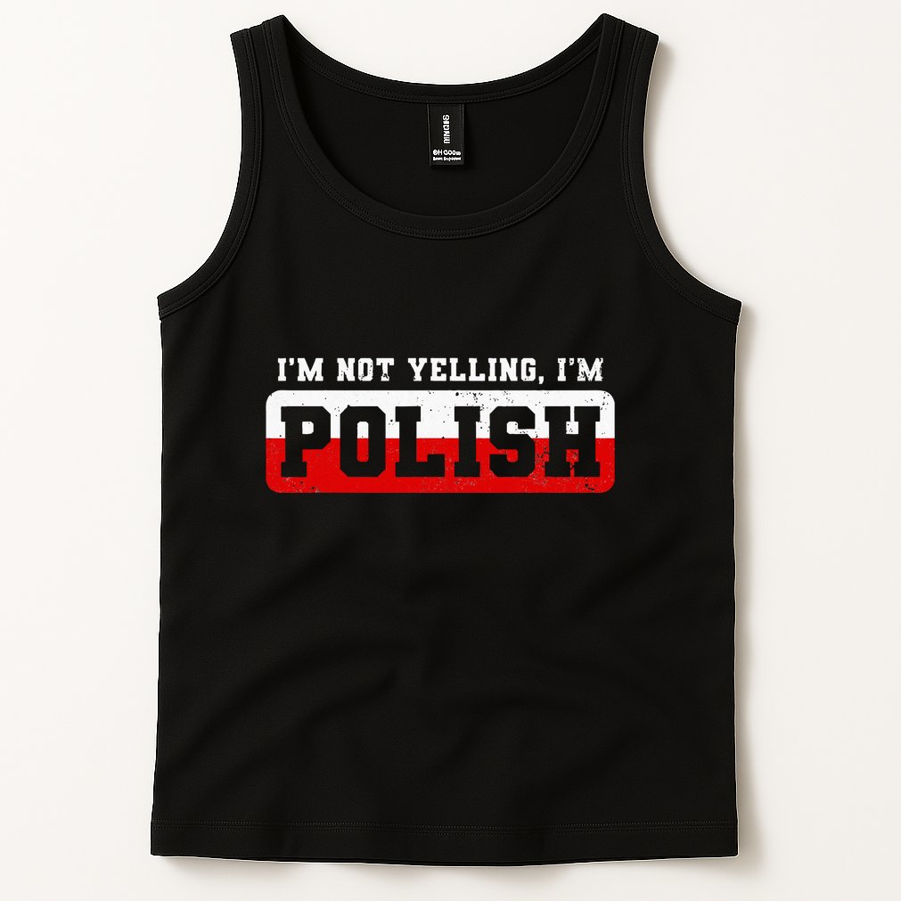 Funny I DonT Scream IM Polish Funny Tank Top