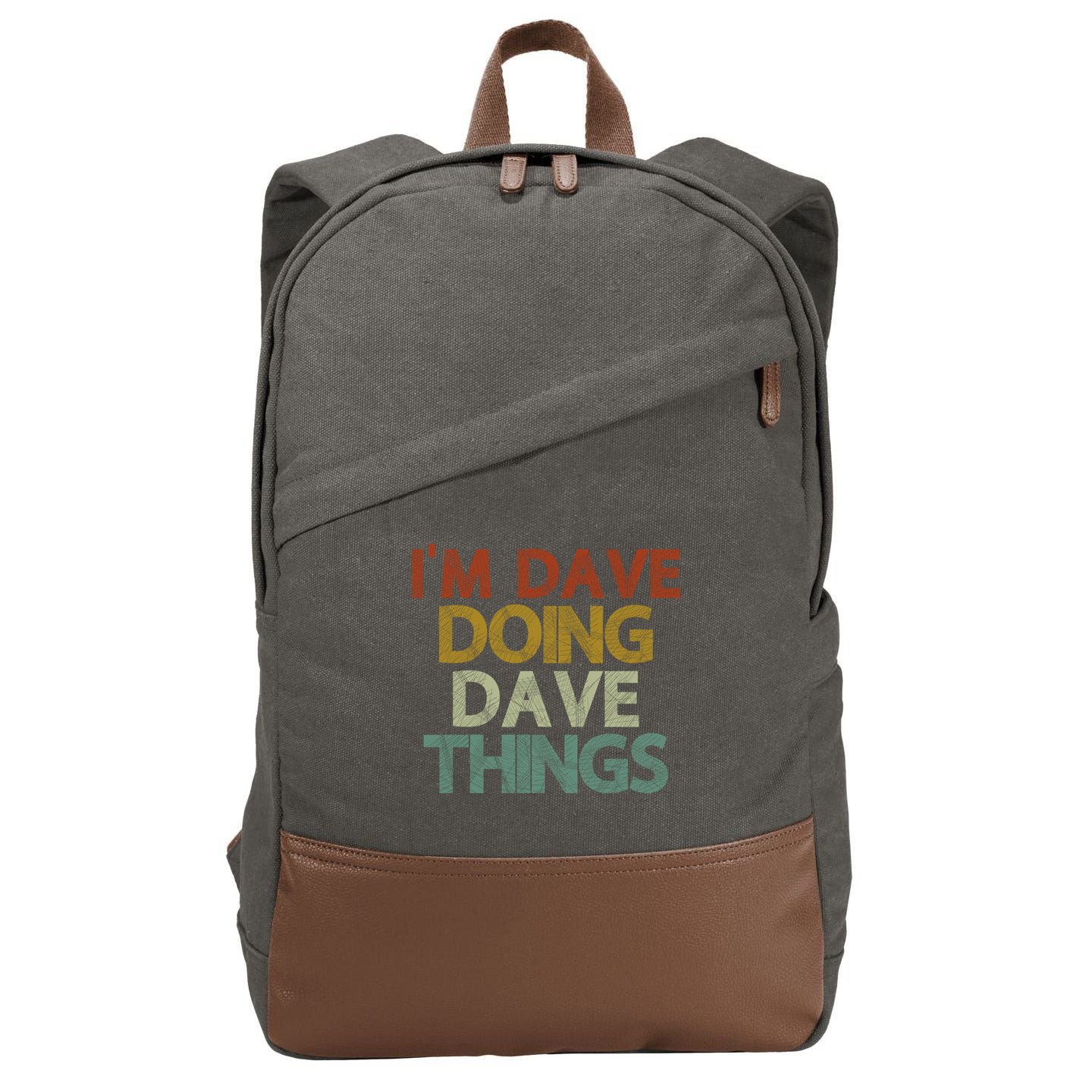 Funny Im Dave Doing Dave Things Cotton Canvas Backpack