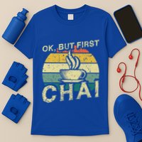 Funny Indian Desi Chai Lover Ok But First Chai T-Shirt