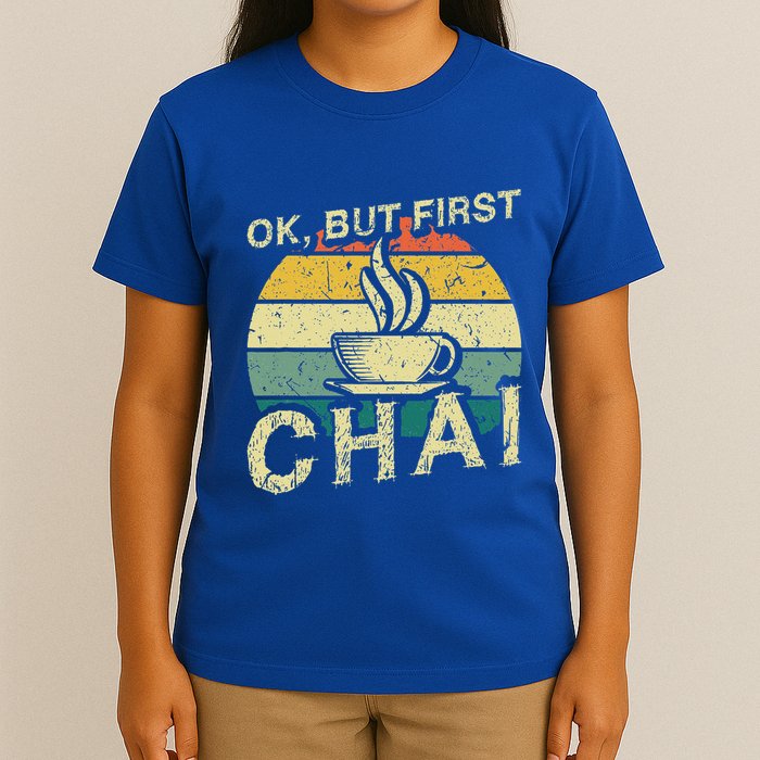 Funny Indian Desi Chai Lover Ok But First Chai T-Shirt