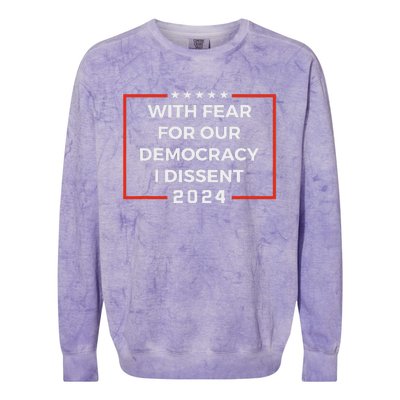 Funny I Dissent 2024 Democracy Humor Colorblast Crewneck Sweatshirt