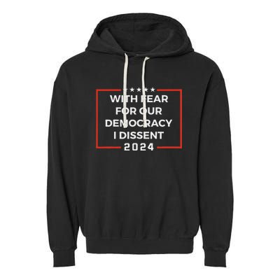 Funny I Dissent 2024 Democracy Humor Garment-Dyed Fleece Hoodie