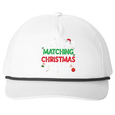 Funny I DonT Do Matching Christmas Outfits Family Pajamas Snapback Five-Panel Rope Hat