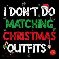 Funny I DonT Do Matching Christmas Outfits Family Pajamas Drawstring Bag
