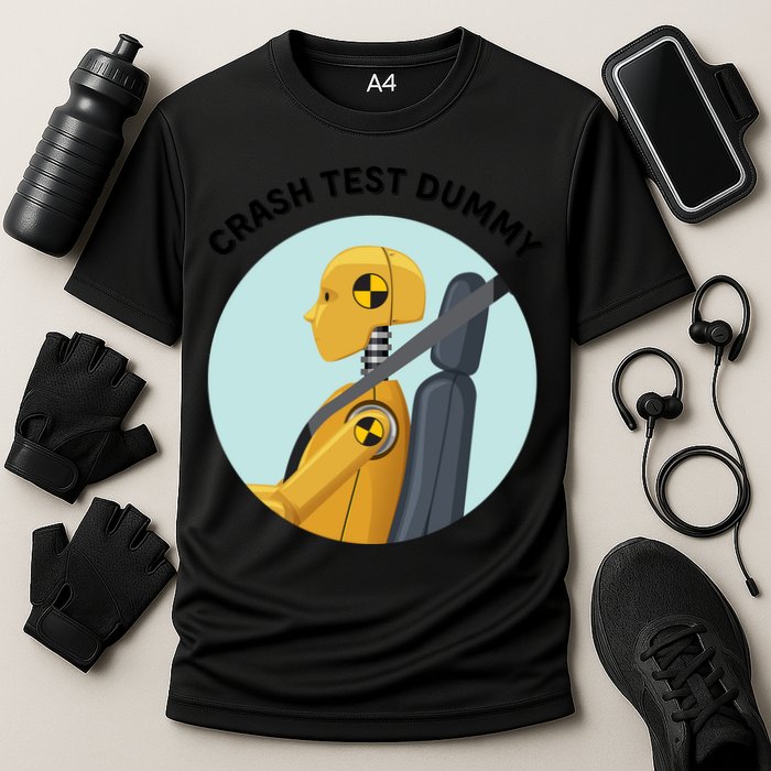 Funny I Do My Own Stunt Break Fix Repeat Crash Test Dummy Performance Shirt