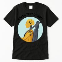 Funny I Do My Own Stunt Break Fix Repeat Crash Test Dummy Tall T-Shirt