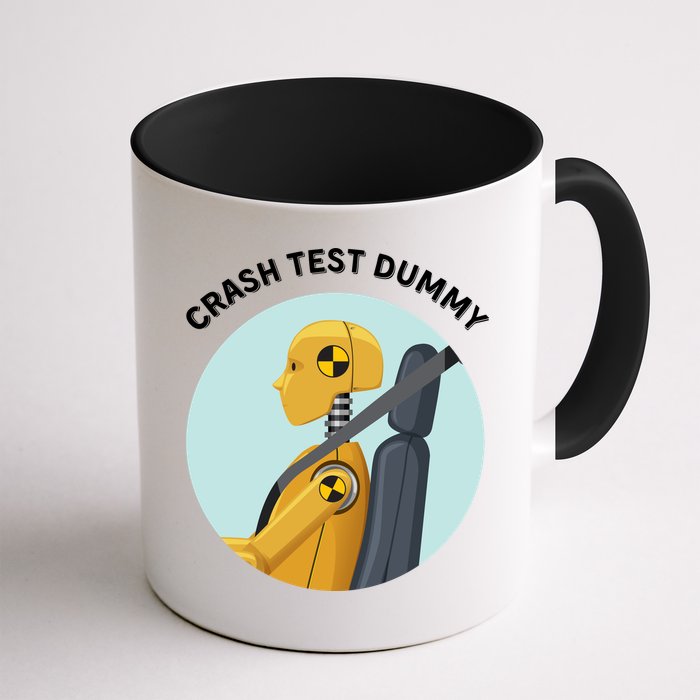 Funny I Do My Own Stunt Break Fix Repeat Crash Test Dummy Mug