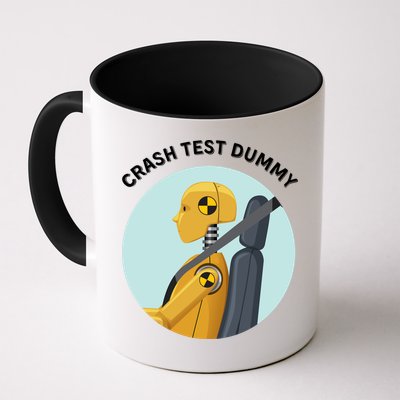 Funny I Do My Own Stunt Break Fix Repeat Crash Test Dummy Mug