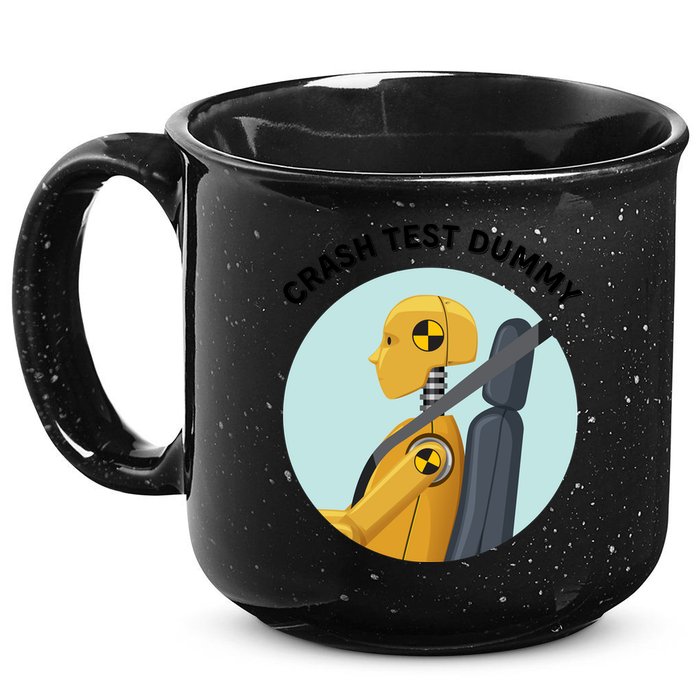 Funny I Do My Own Stunt Break Fix Repeat Crash Test Dummy 15oz Campfire Ceramic Mug