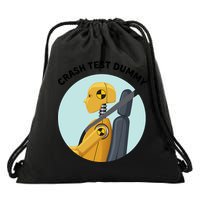 Funny I Do My Own Stunt Break Fix Repeat Crash Test Dummy Drawstring Bag