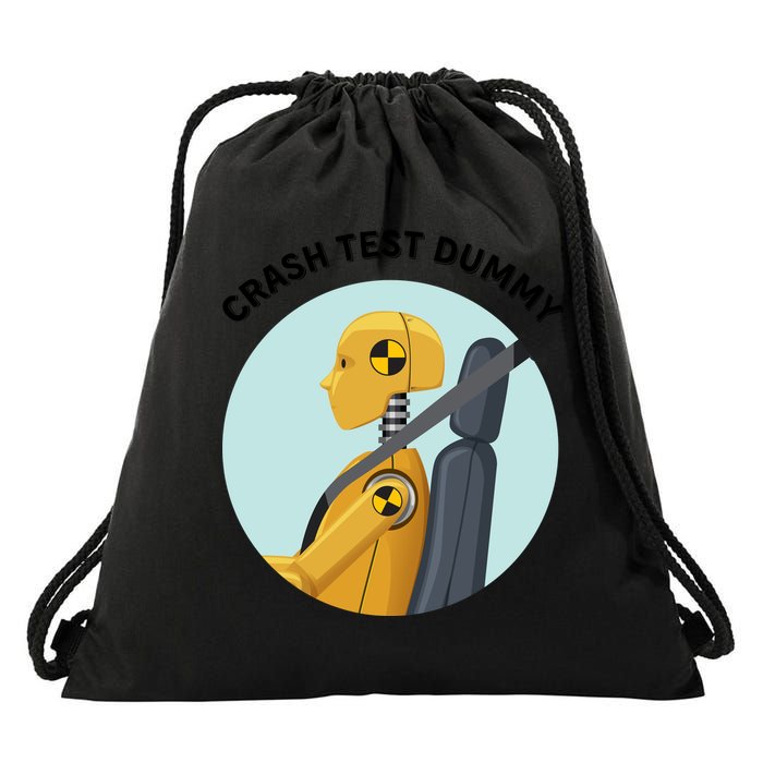 Funny I Do My Own Stunt Break Fix Repeat Crash Test Dummy Drawstring Bag