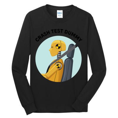 Funny I Do My Own Stunt Break Fix Repeat Crash Test Dummy Tall Long Sleeve T-Shirt