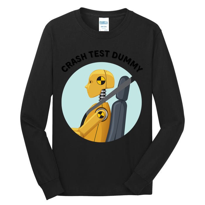 Funny I Do My Own Stunt Break Fix Repeat Crash Test Dummy Tall Long Sleeve T-Shirt