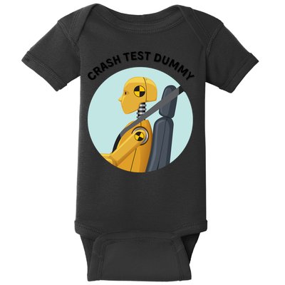 Funny I Do My Own Stunt Break Fix Repeat Crash Test Dummy Baby Bodysuit