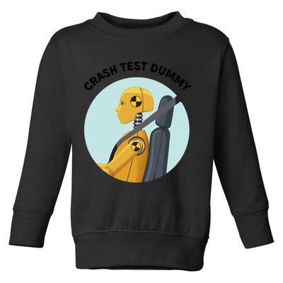 Funny I Do My Own Stunt Break Fix Repeat Crash Test Dummy Toddler Sweatshirt