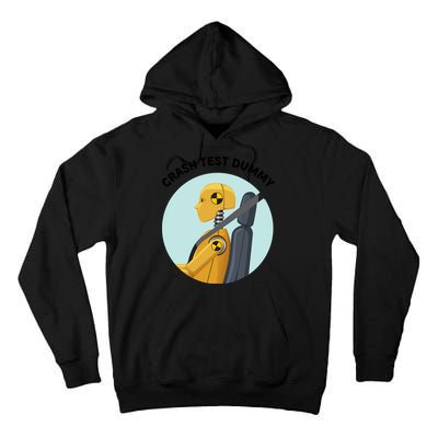 Funny I Do My Own Stunt Break Fix Repeat Crash Test Dummy Tall Hoodie